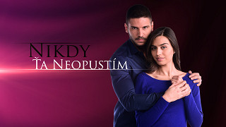 nikdy-ta-neopustim